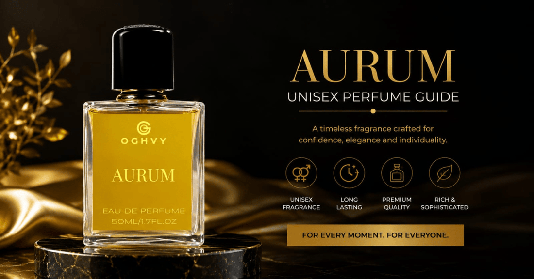 Best Unisex Perfume in India 2025 | OGHVY Aurum Woody Floral Luxury Fragrance - oghvy